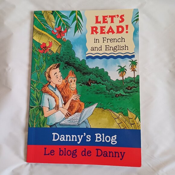 Danny's Blog Le blog de Danny English French Kids Book - Picture 1 of 4